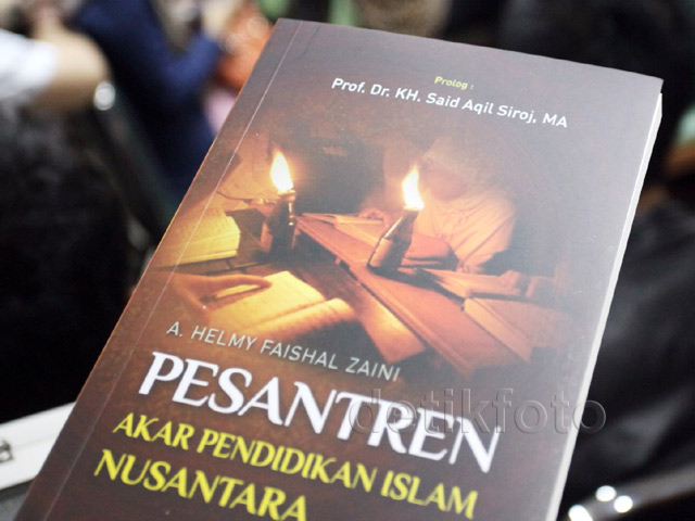 Pesantren Akar Pendidikan Islam Nusantara