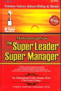 Muhammad Saw The Super Leader Super Manager