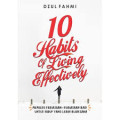 10 Habits of Living Effectively : Memiliki kebiasaan-kebiasaan baik untuk hidup yang lebih bijaksana