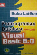 Buku Latihan Pemograman Database dengan Visual Basic 6.0