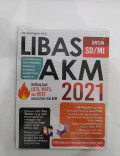 LIBAS AKM 2021: Untuk sd/mi