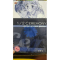 1/2 Ceremony