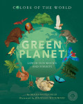 Green Planet : Life in Our Woods and Forests