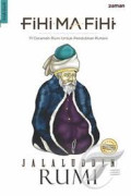 Fihi Ma Fihi : 71 Ceramah Rumi Untuk Pendidikan Ruhani