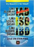 Ilmu Alamiah Dasar Ilmu Sosial Dasar Ilmu Budaya Dasar(IAD-ISD-IBD)