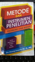 Metode dan Instrumen Penelitian Ekonomi dan Bisnis
