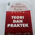 Model Pembelajaran Terpadu Dalam Teori Dan Praktek