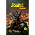 Muhammad Al-Fatih #3 : Penaklukan