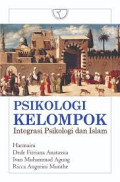Psikologi Kelompok : Integrasi psikologi dan islam