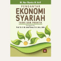 Pengantar Ekonomi Syariah : Teori dan praktik