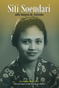 Siti Soendari : Adik Bungsu dr. Soetomo