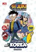 Si Juki: Seri jalan-jalan petualangan di korea
