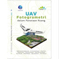UAV Fotogrametri dalam Penataan Ruang