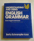 UNDERSTANDING AND USING ENGLISH GRAMMAR : second edition