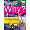 Why? Advanced Material