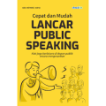 Cepat dan dan Mudah Lancar Public Speaking
