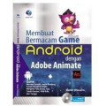 Membuat Bermacam Game Android dengan Adobe Animate
