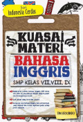 Kuasai Materi Bahasa Inggris SMP Kelas VII,VIII,IX