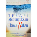 Terapi Menundukkan Hawa Nafsu