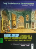 Sang Pembelajar dan Guru Peradaban : Ensiklopedia Leadership & Manajemen Muhammad SAW