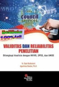 Validitas dan Reliabilitas Penelitian : Dilengkapi analisis dengan nvivo, spss dan amos