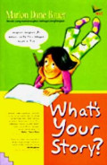 What's Your Story?